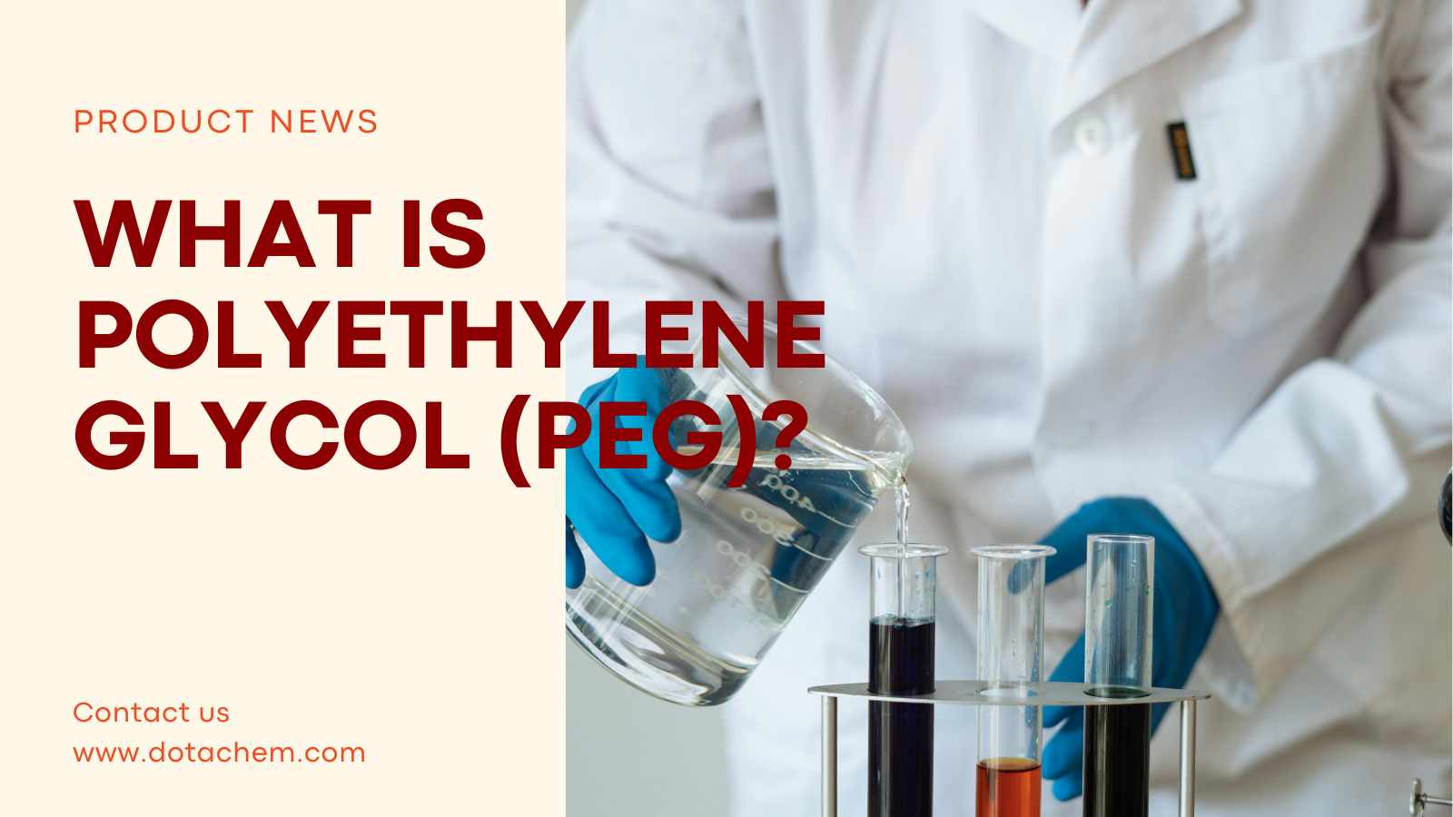 विभिन्न उद्योगहरूमा Polyethylene Glycol (PEG) को अनुप्रयोगहरू अन्वेषण गर्दै